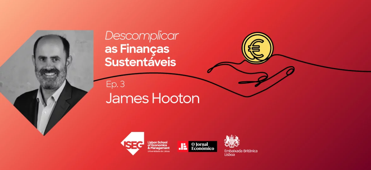 Ep 3 Podcast Descomplicar Financas Sustentaveis